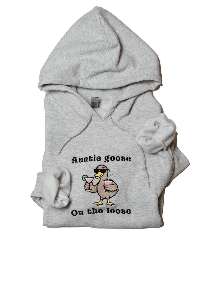 Auntie Goose Embroidered Hoodie – Funny 'On the Loose' Graphic Sweatshirt with Duck Design