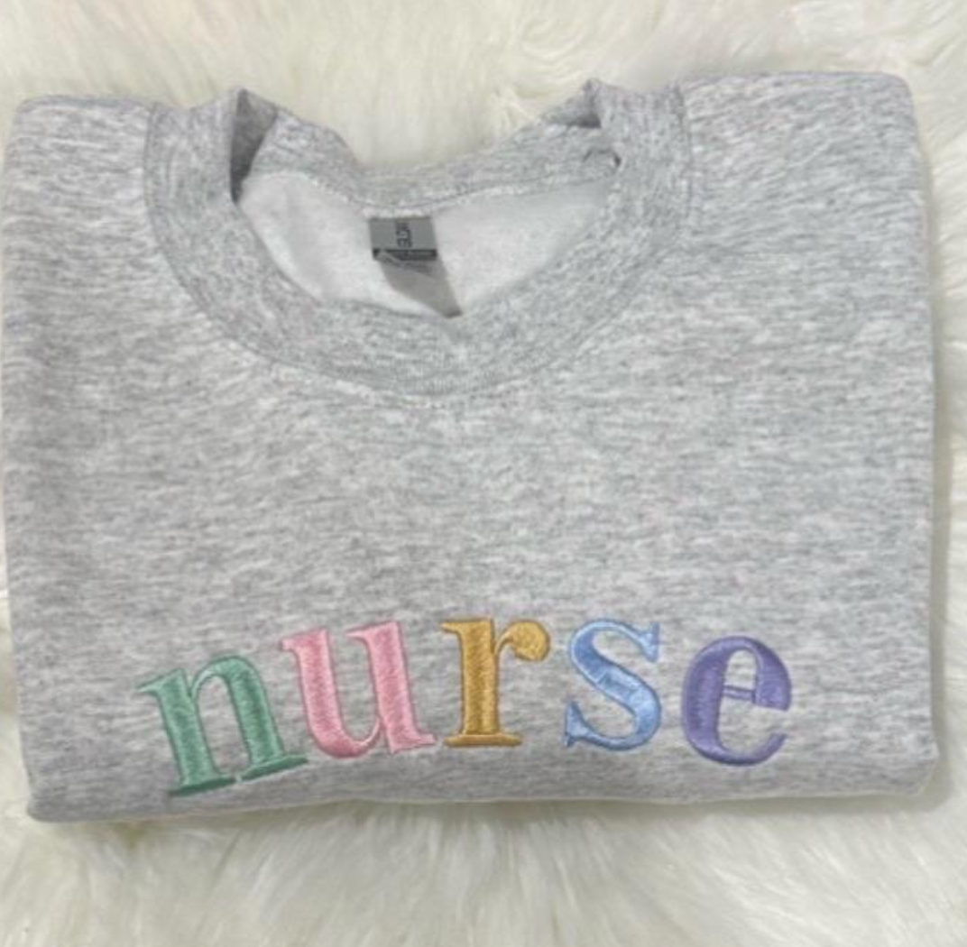Pastel Nurse Embroidered Sweatshirt Nurse Crewneck Gift for Nurses Cute Nursing School Sweatshirt Nurse Appreciation Gift Women
